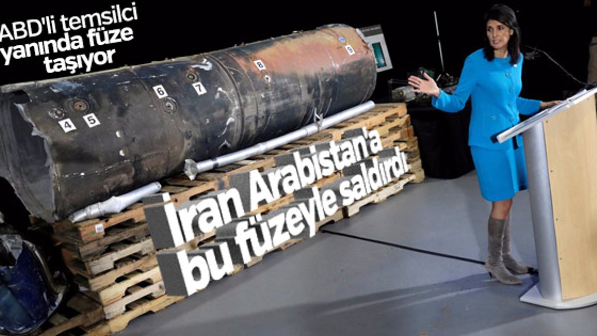 Nikki Haley BM'ye İran füzelerini kanıt olarak sundu