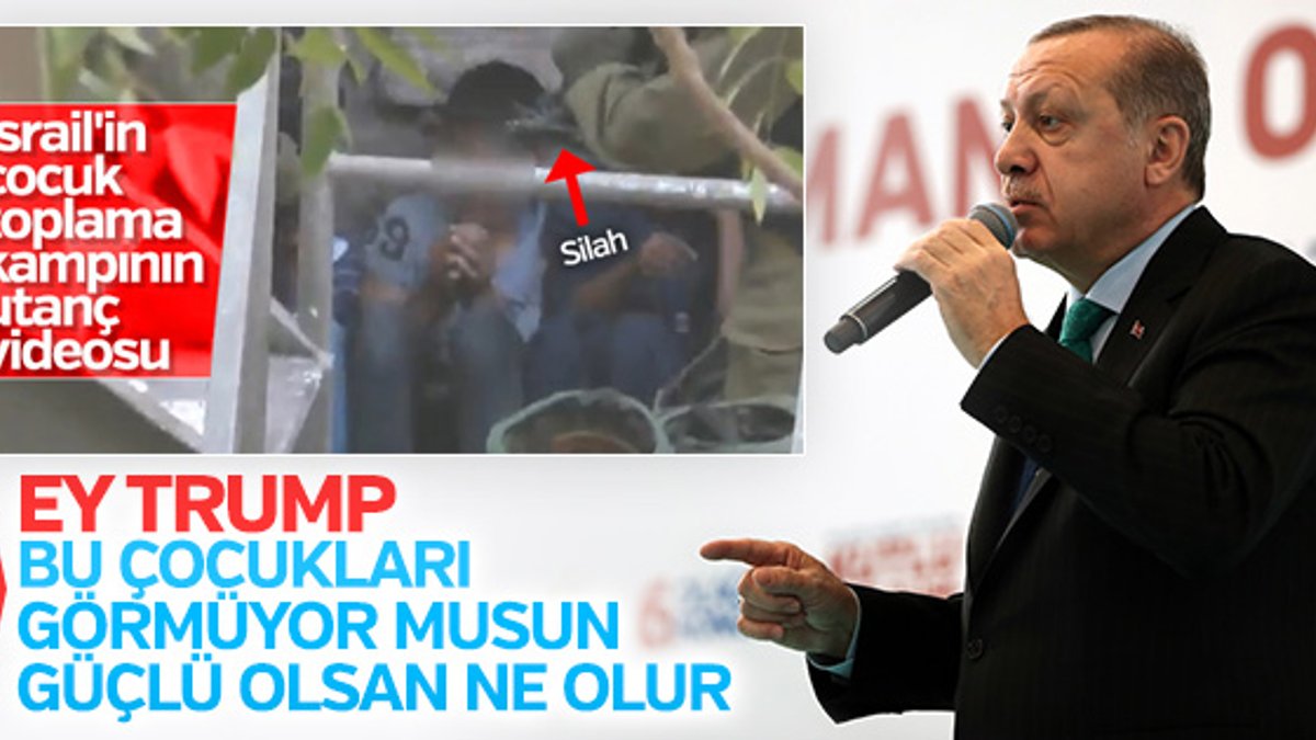 Erdoğan'dan Trump'a: Kafeslerdeki çocukları görmedin mi?