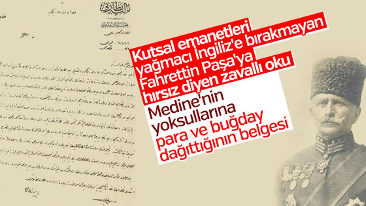 Fahrettin Paşa'nın kahramanlığı Osmanlı belgelerinde