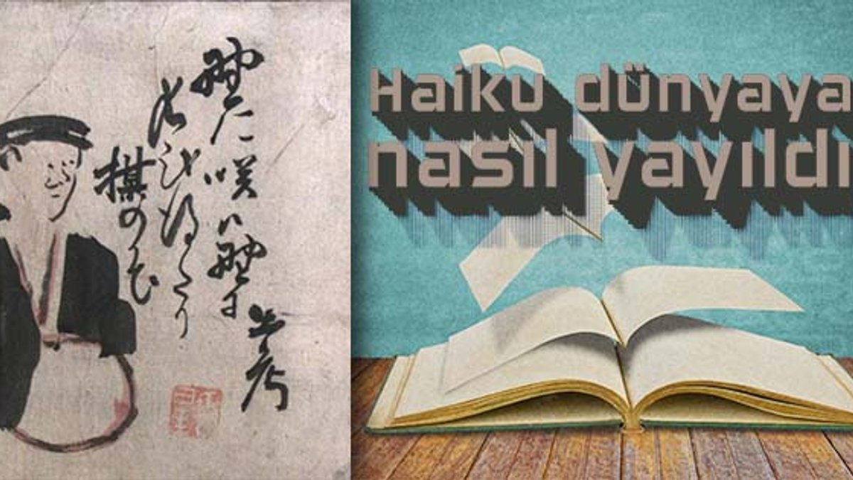 Japon şiiri Haiku'nun hayatımızdaki yeri ve önemi