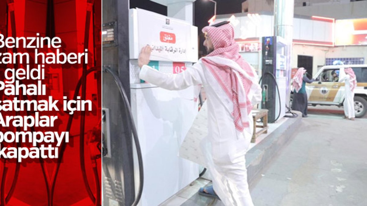 Suudi Arabistan'da benzine zam, istasyonları mühürletti