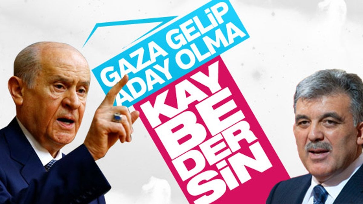 Devlet Bahçeli'den Abdullah Gül'e adaylık uyarısı