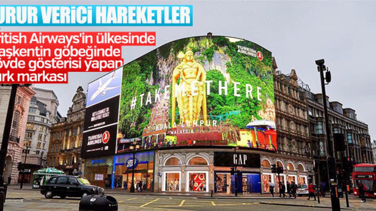 Londra'da Piccadilly Meydanı'nı süsleyen THY reklamı