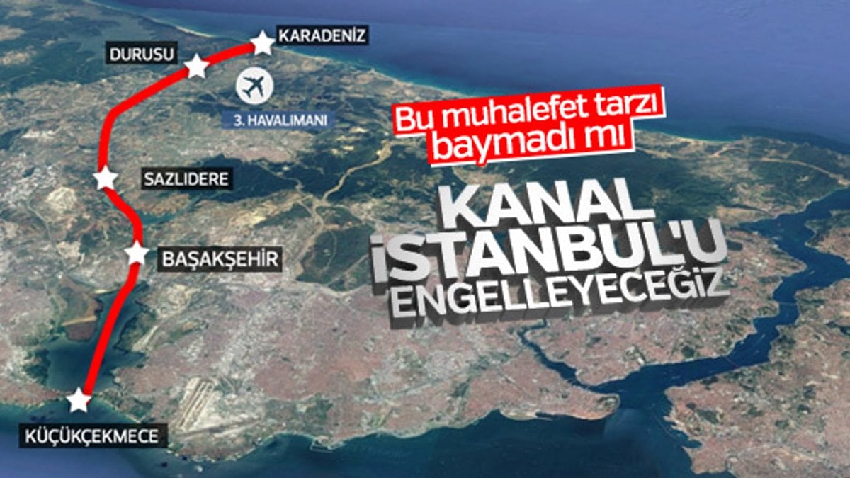 CHP Kanal İstanbul projesini engellemek istiyor