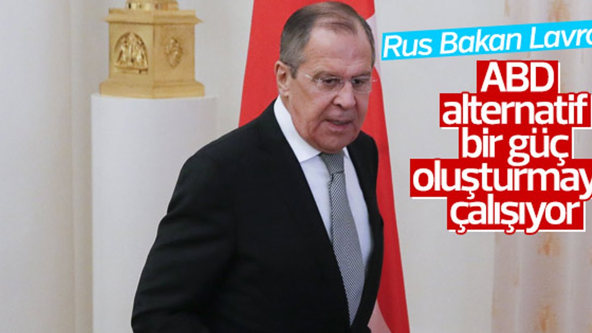 Lavrov: ABD'nin çelişkili açıklamalarından endişeliyiz