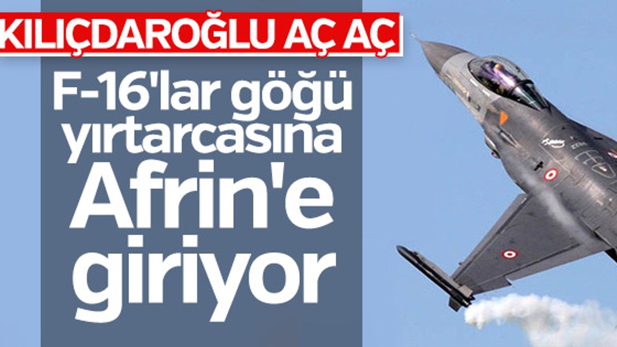 Sınırda jet hareketliliği: F-16'lar Afrin'e bomba yağdırdı