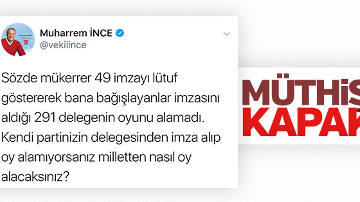 İnce'den Kılıçdaroğlu'na: Milletten nasıl oy alacaksınız