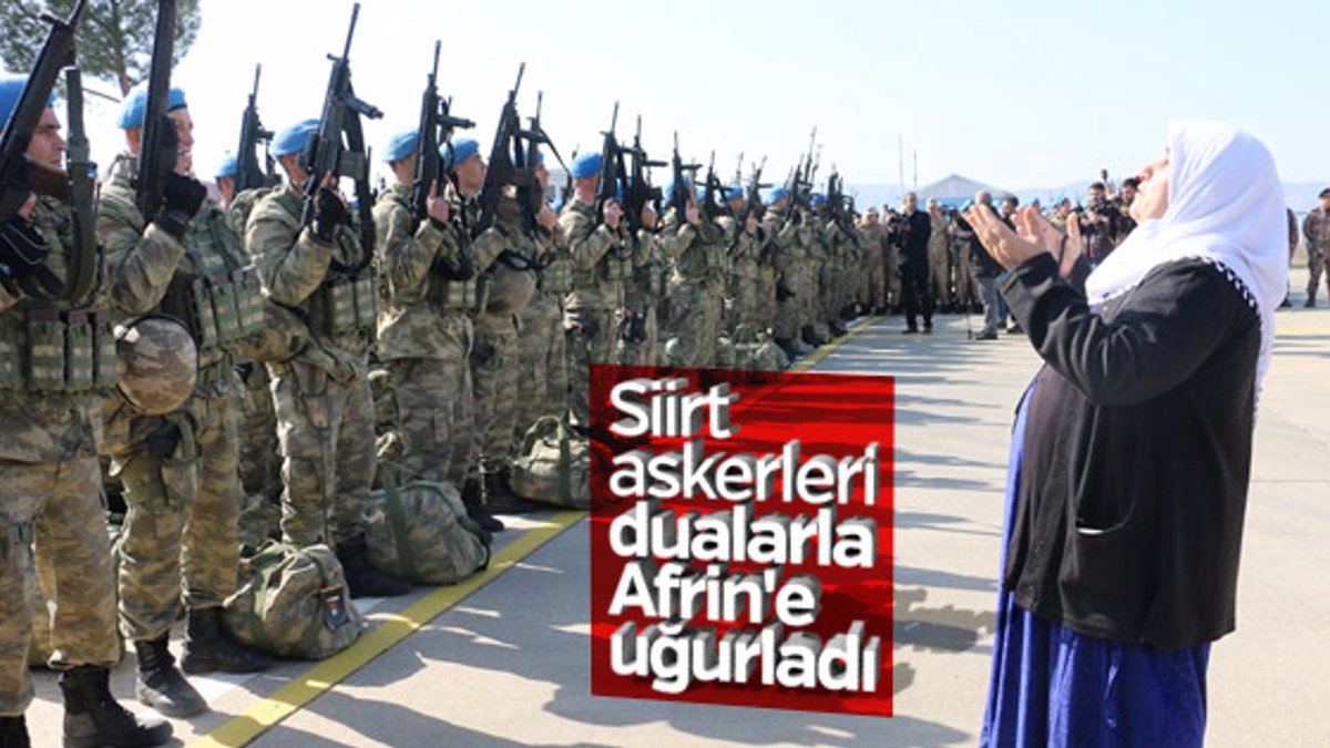 Siirt'ten Afrin'e giden askerler dualarla uğurlandı