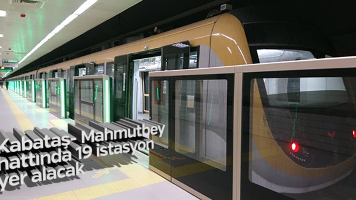 Kabataş- Mahmutbey hattında 19 istasyon yer alacak