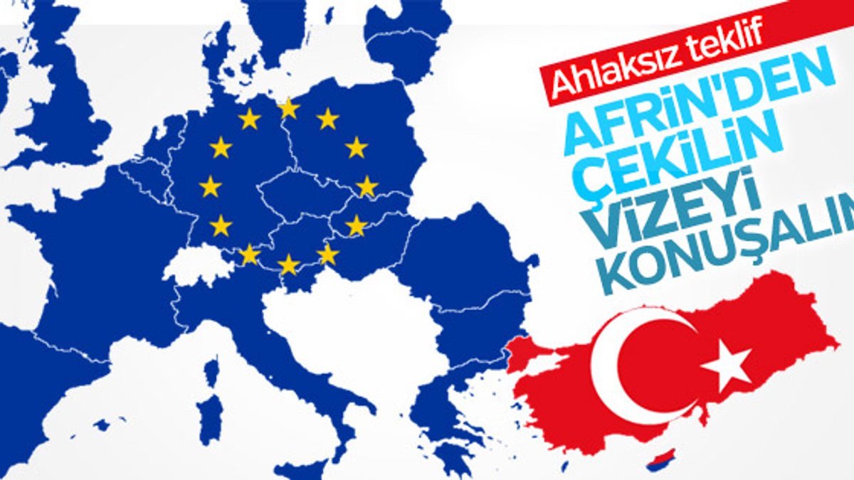 AB'den Türkiye'ye skandal vize serbesti şartı