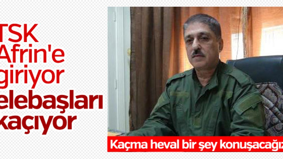 YPG/PKK elebaşları Afrin'den kaçıyor