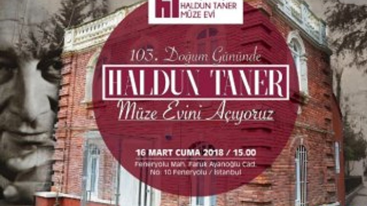 Haldun Taner Müze Evi 103. yaş gününde açılıyor