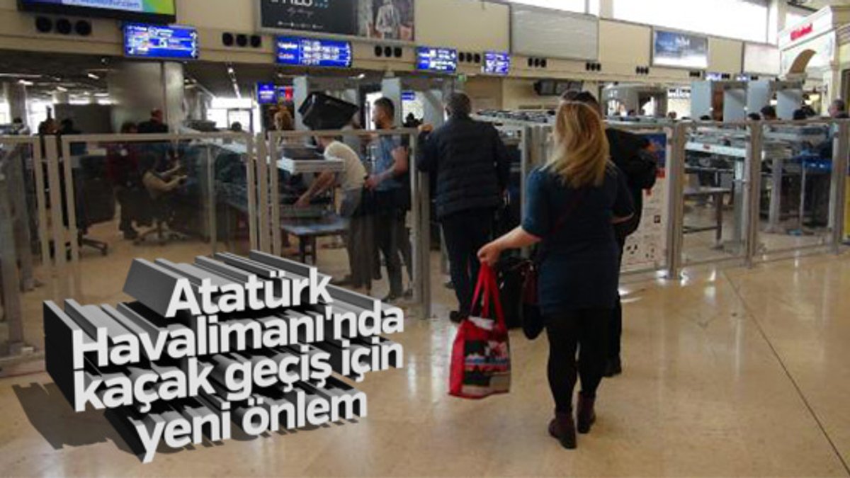 Atatürk Havalimanı’nda kaçak yolculara sirenli önlem