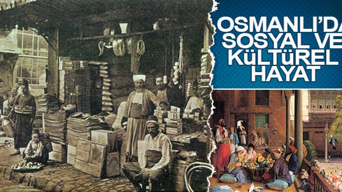 Osmanlı İmparatorluğu ve kültürel hayat