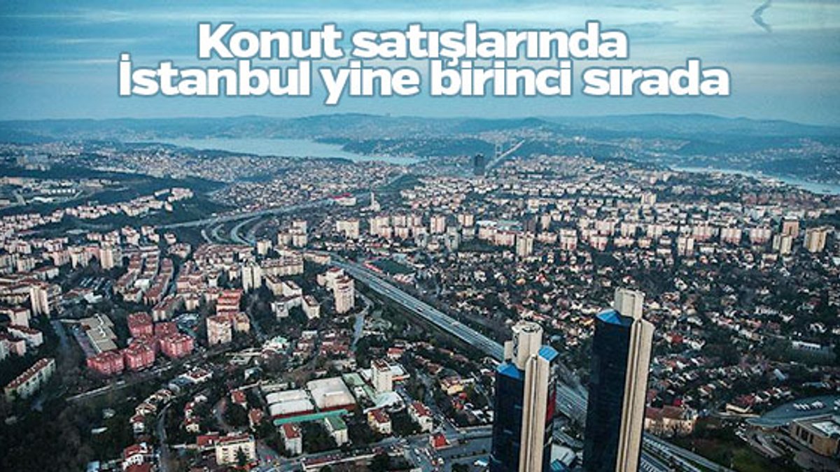 Türkiye genelinde konut satış istatistiklerini açıklandı