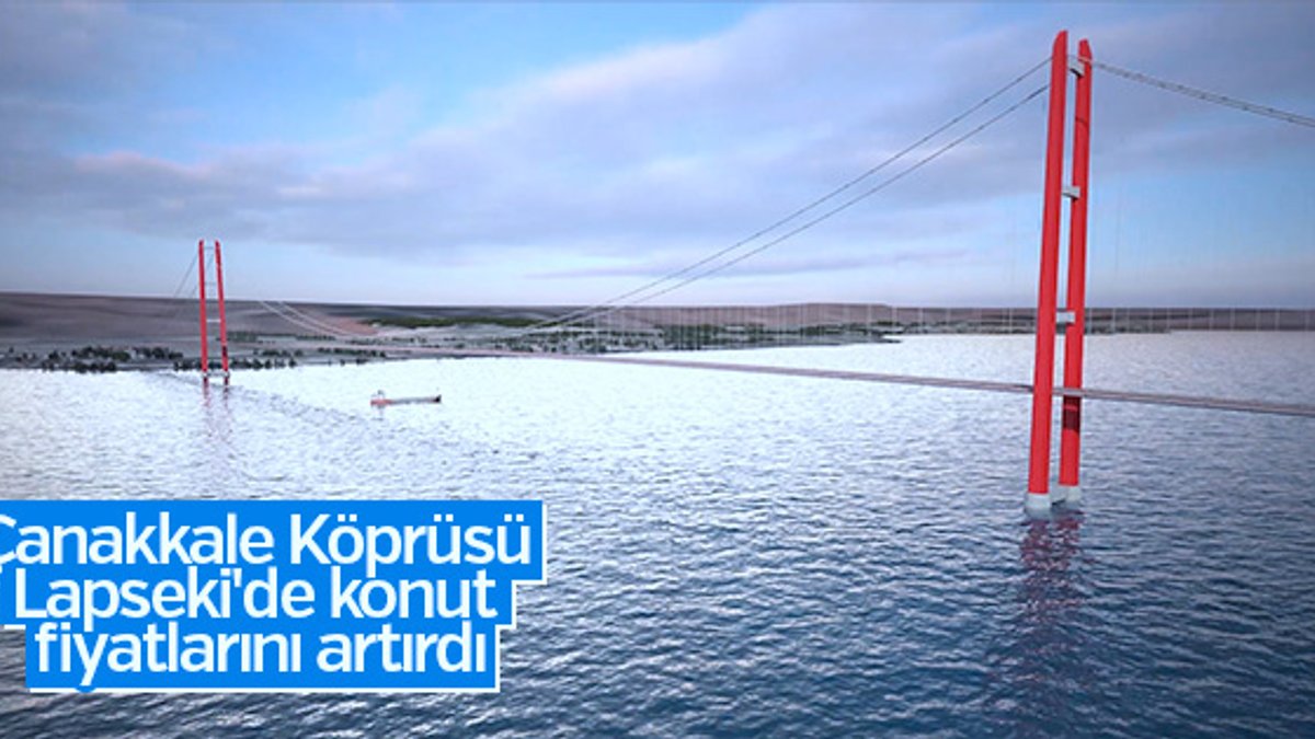 Çanakkale Köprüsü Lapseki'nin konut fiyatlarını artırdı