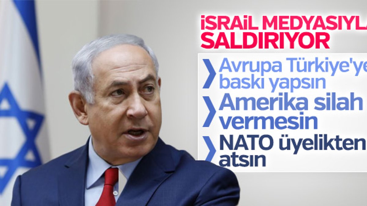 İsrail medyasının hedefinde Türkiye var
