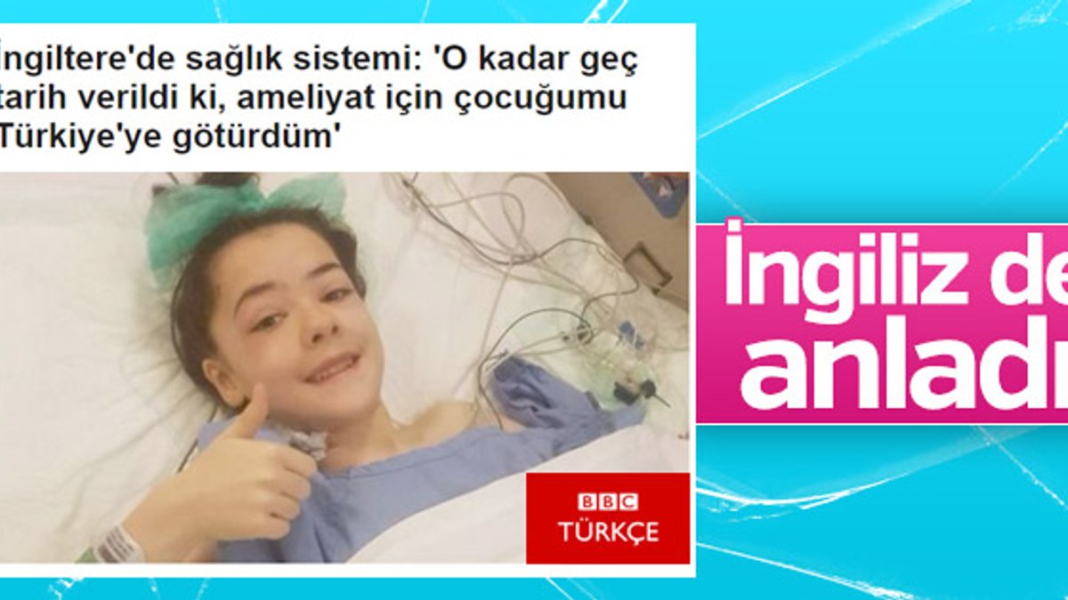 Ülkesinde ameliyat olamayan İngiliz Türkiye'ye geldi