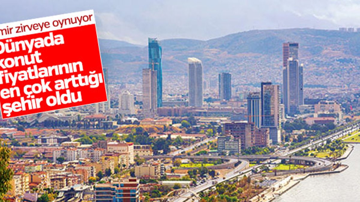 Konut fiyatlarının en çok arttığı ikinci şehir İzmir