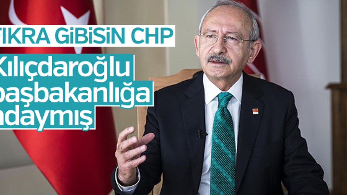 CHP'li vekil: Kılıçdaroğlu başbakanlığa talip