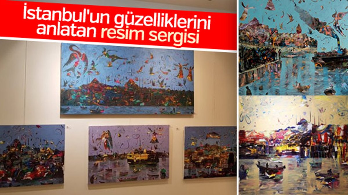 'Büyüleyen Şehir İstanbul Sergisi' açıldı