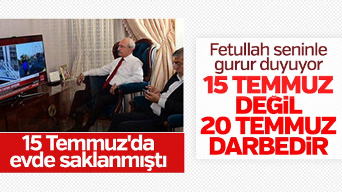 Kılıçdaroğlu '20 Temmuz darbesi' deyince tartışma çıktı