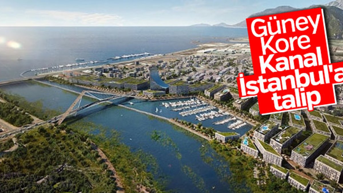Kanal İstanbul projesine Güney Kore talip oldu