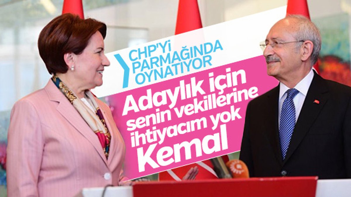 Meral Akşener ile Kemal Kılıçdaroğlu arasında kriz