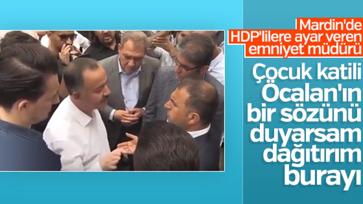 Emniyet müdüründen HDP'li vekillere uyarı