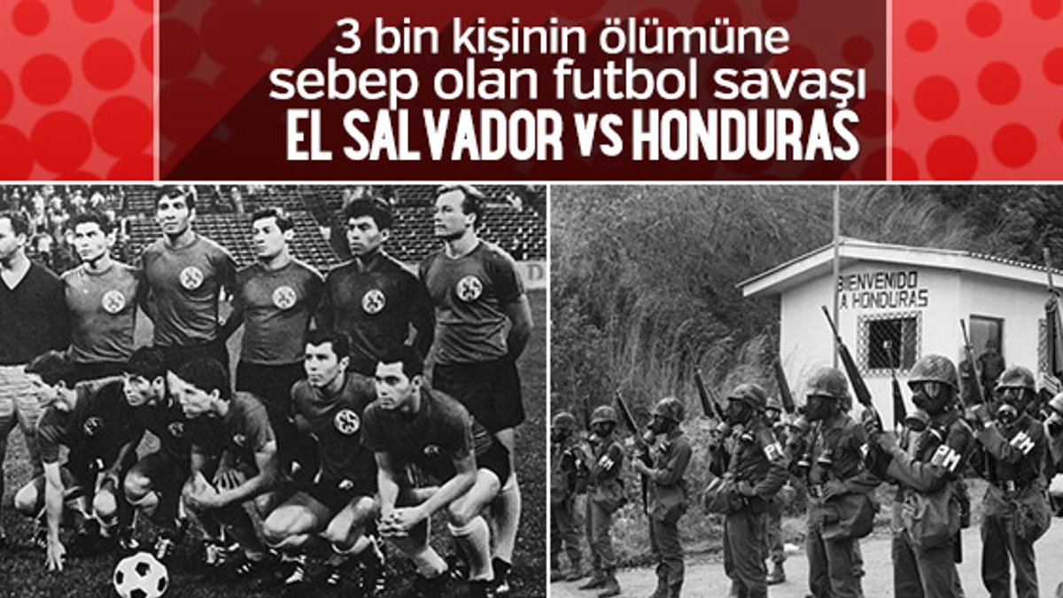 Bir futbol maçı savaşa dönüştü: El Salvador- Honduras