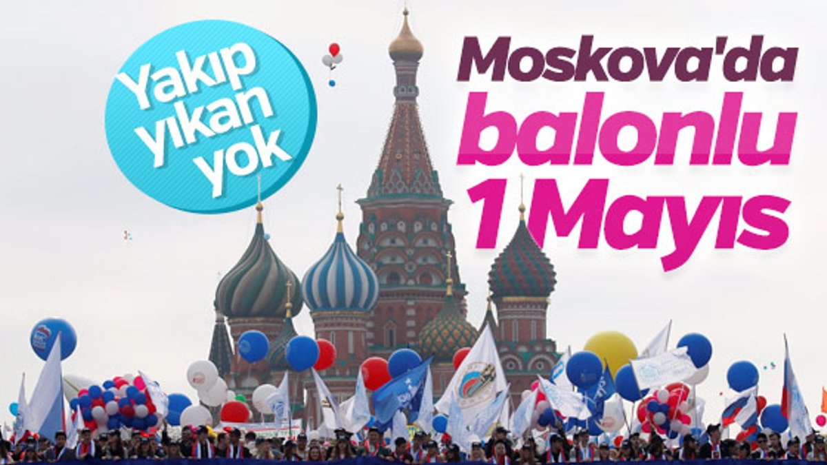 Rusya'da 1 Mayıs kutlamaları