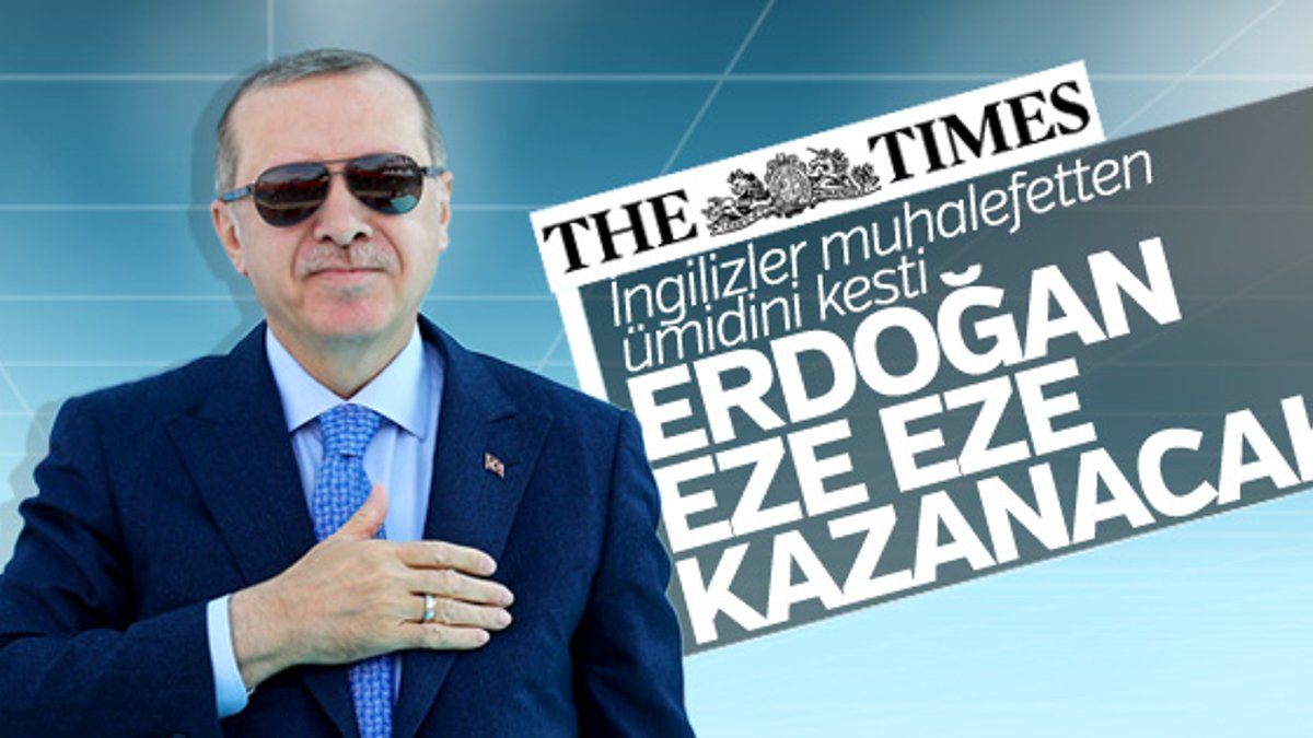 İngiliz Times'ın favorisi Erdoğan