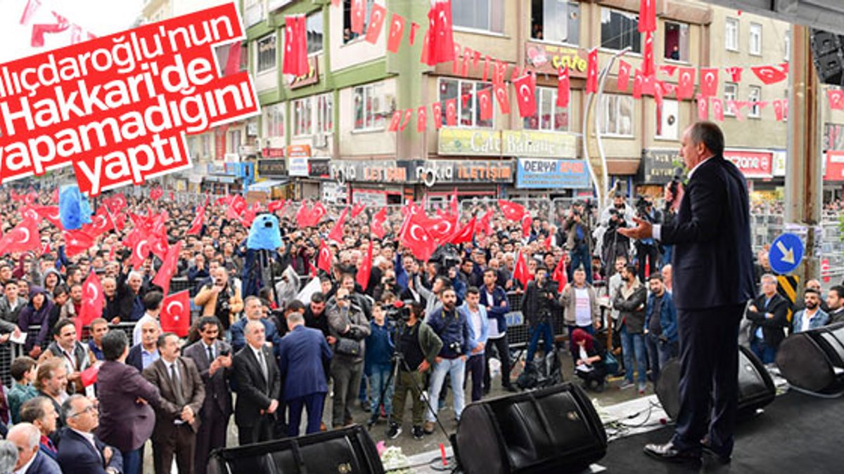 İnce'nin Hakkari mitinginde Türk bayrakları yer aldı