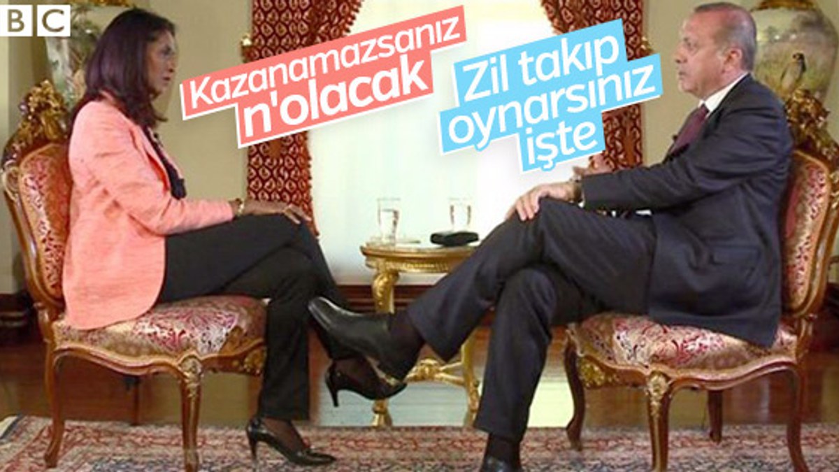 Erdoğan'dan BBC'ye: Kaybedersek zil takıp oynarsınız