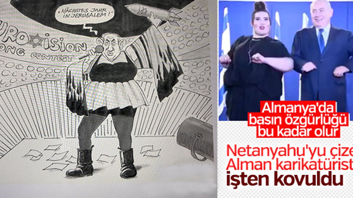 Alman gazetesi Netanyahu'yu çizen karikatüristi kovdu