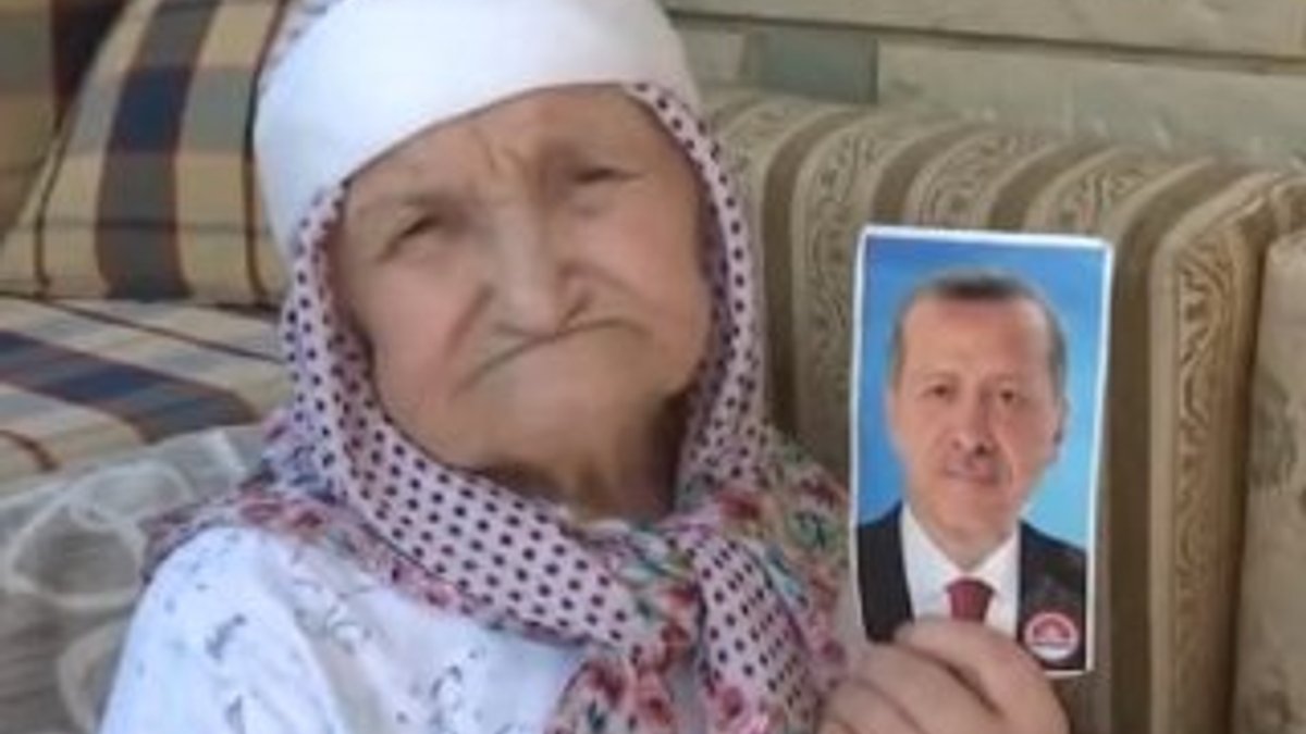 'Erdoğan'ı görmeden ölürsem gözüm açık giderim'