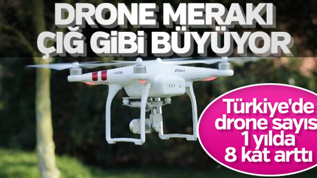 Türklerin drone merakı artıyor