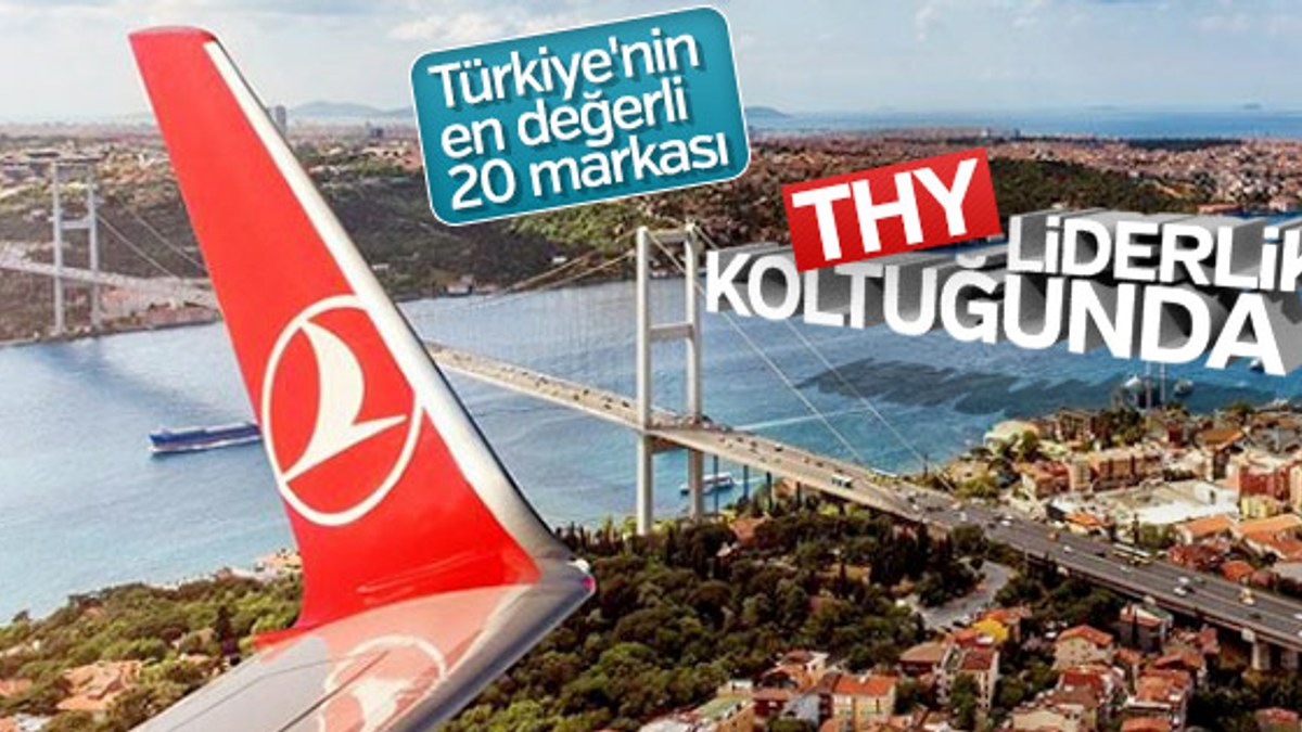 Türkiye'nin en değerli markası THY