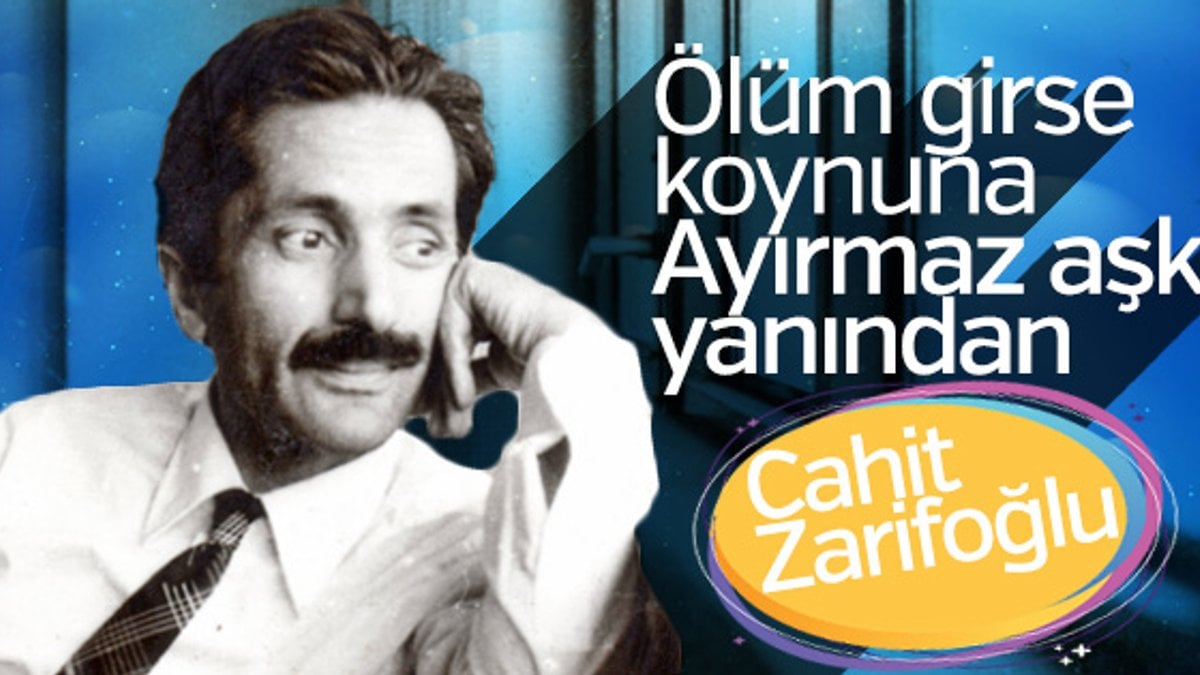 Cahit Zarifoğlu kimdir