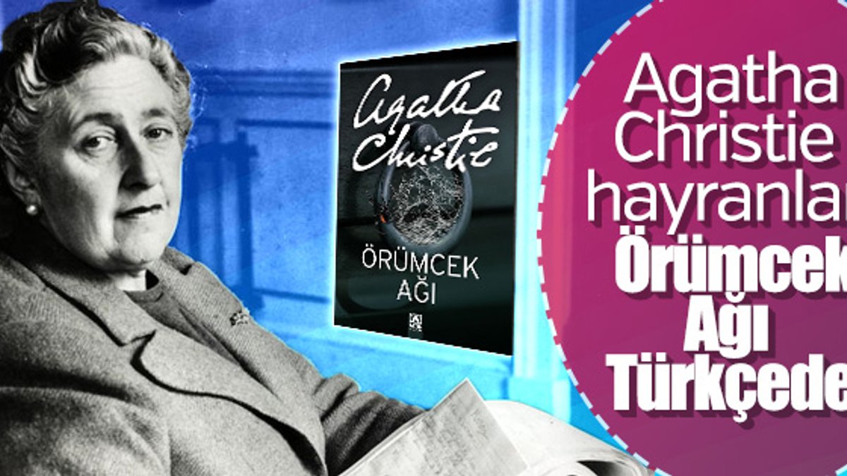 Agatha Christie ile geç kalınmış bir macera: Örümcek Ağı