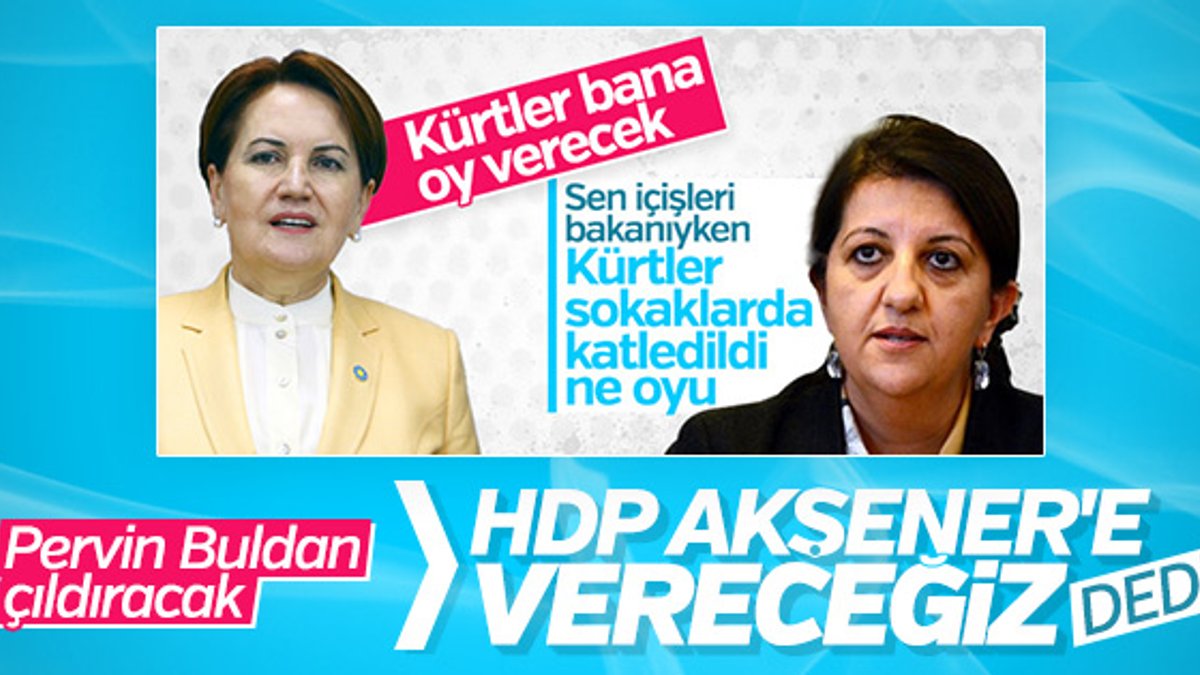 HDP, Meral Akşener'e oy vermeye yeşil ışık yaktı