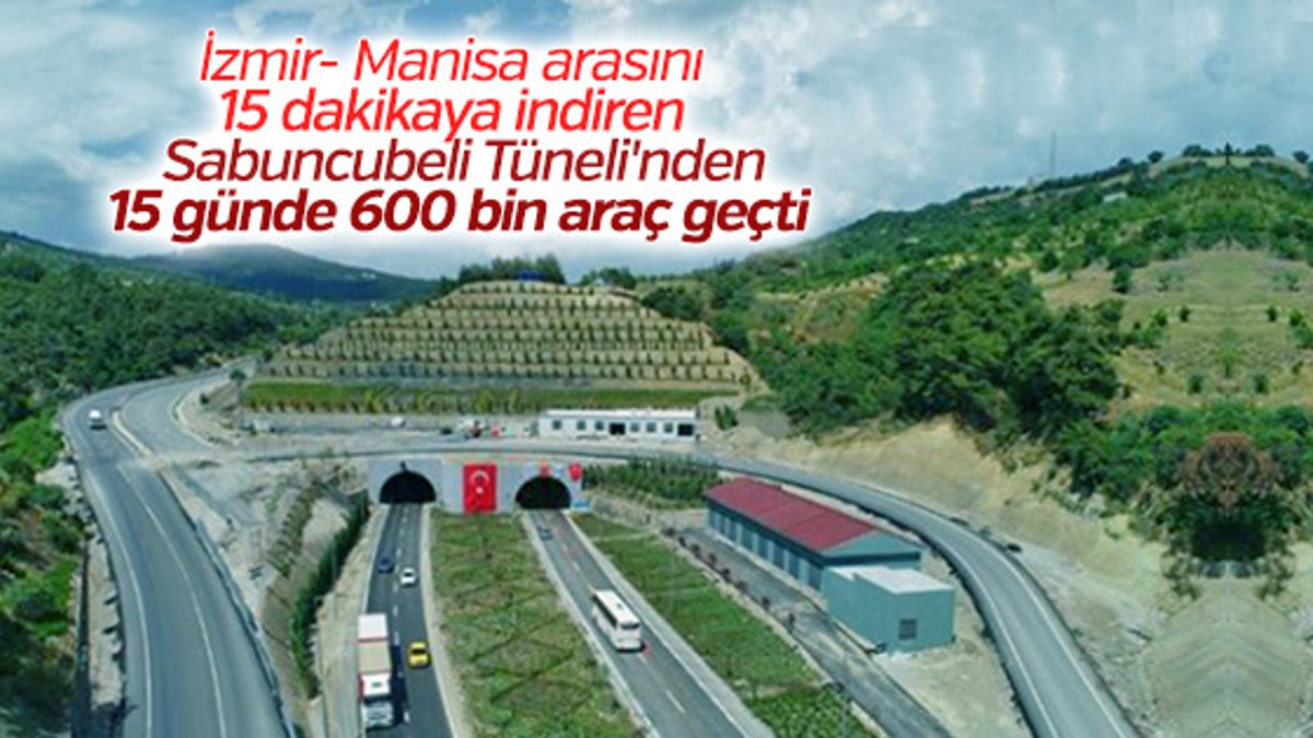 Sabuncubeli Tünelleri'ni 600 bin araç kullandı