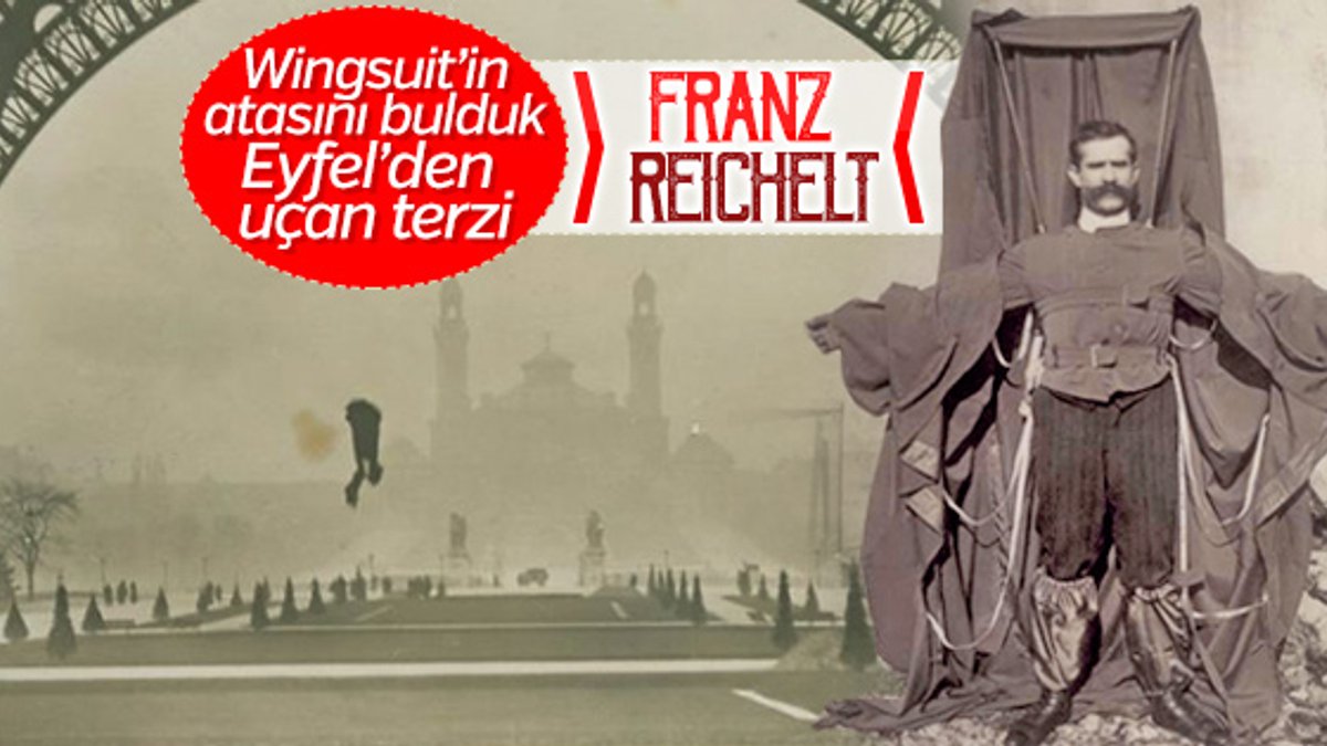 Kumaş paraşütüyle Eyfel'den atlayan terzi: Franz Reichelt