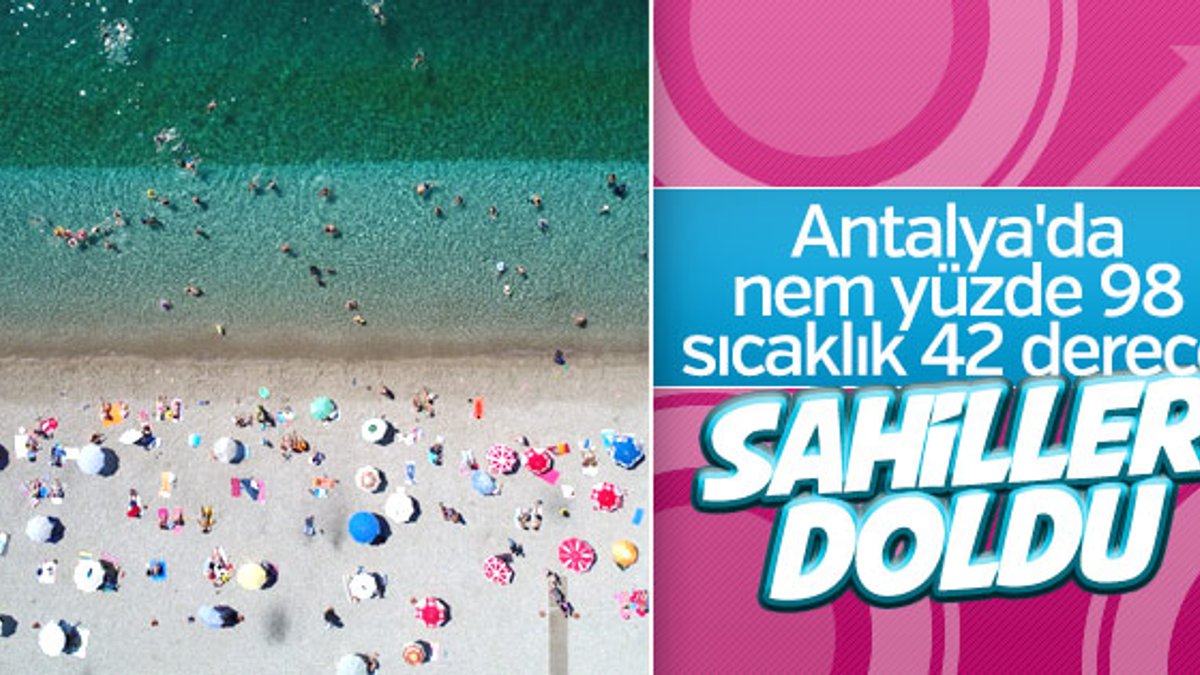 Antalya'da nem oranı yüzde 98'e çıktı