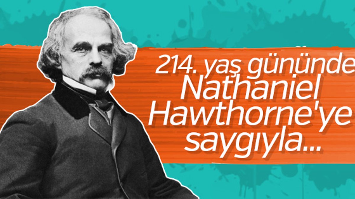 Çıkış noktası yöresel olan hikayelerle: Nathaniel Hawthorne
