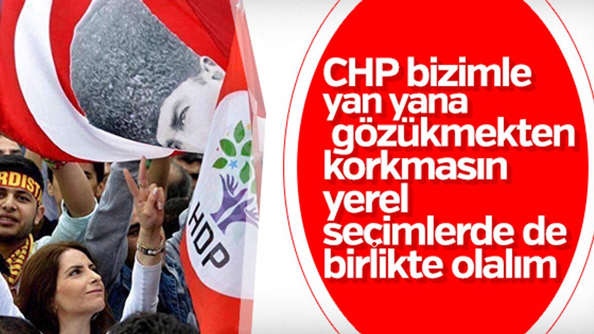 HDP'den CHP'ye ittifak mesajı