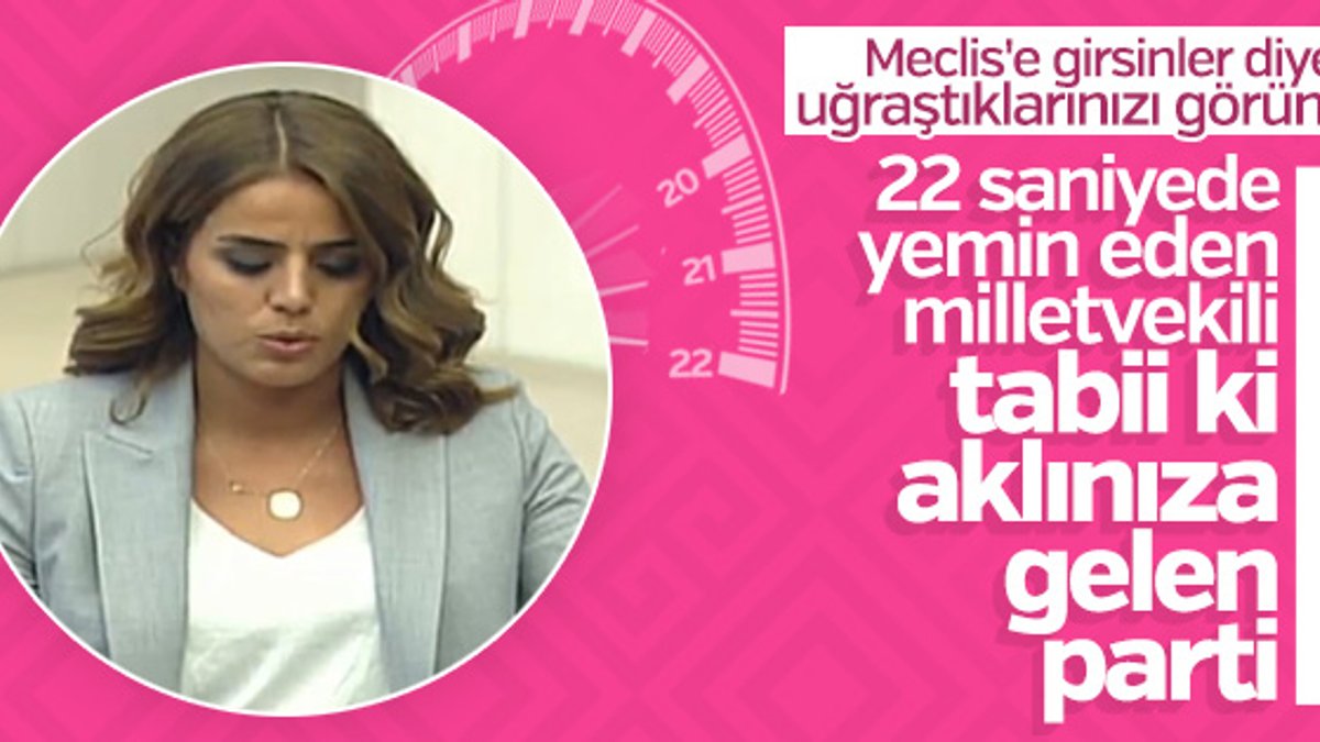 HDP'li Ayşe Acar Başaran yine 22 saniyede yemin etti