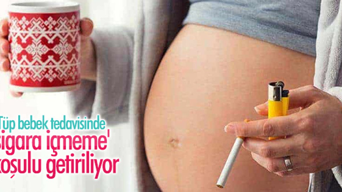 Tüp bebek isteyenlere 'sigara içmeme' şartı