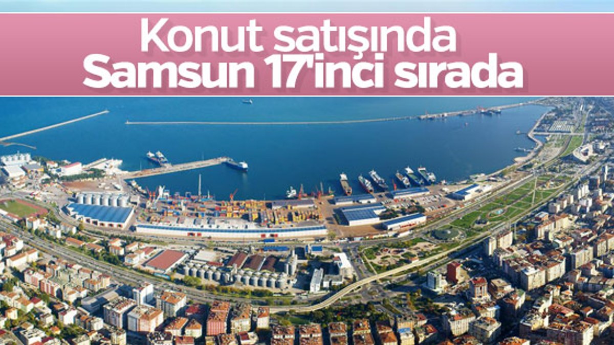 2018 haziran ayında Samsun’da 2 bin 97 konut satıldı