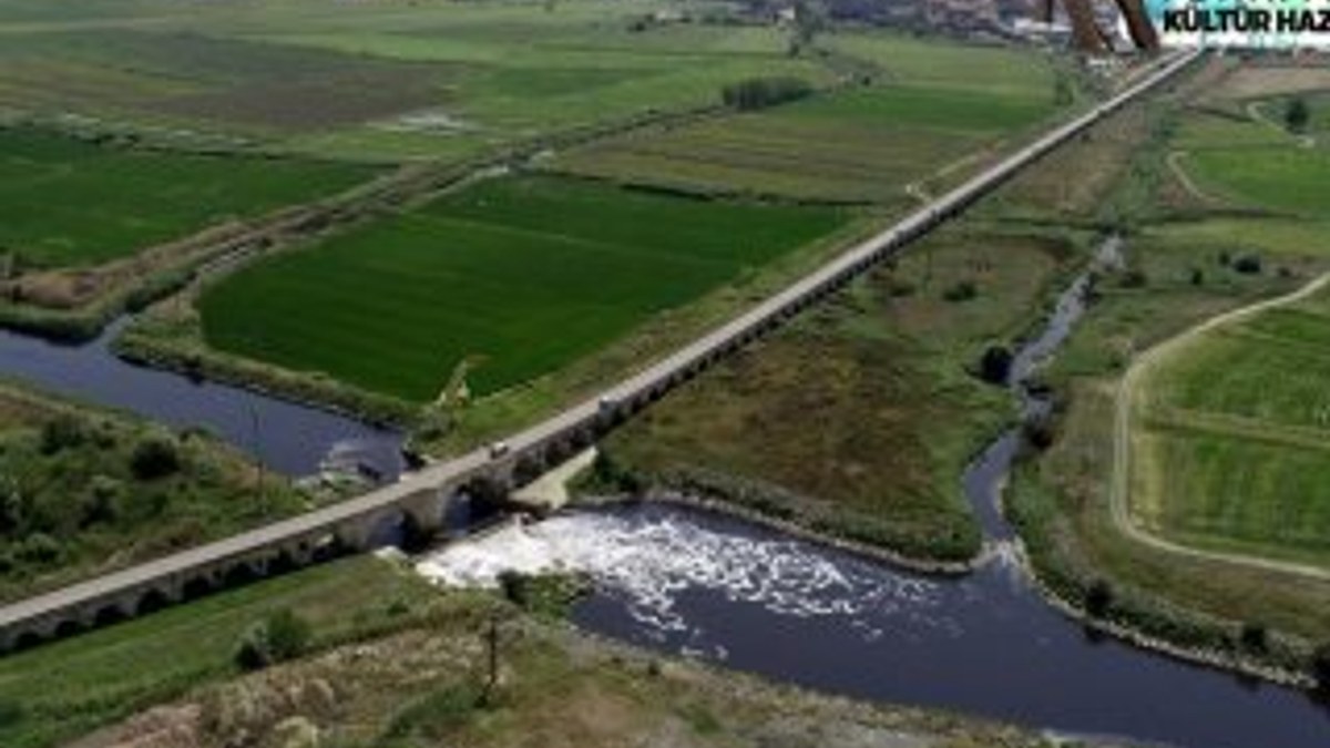 Anadolu ile Balkanları bağlayan tarihi Uzun Köprü